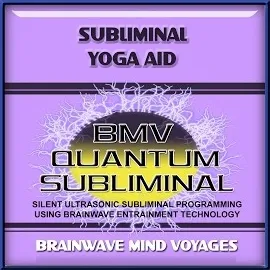 Brainwave Mind Voyages — Subliminal Yoga Aid - Silent Ultrasonic Track — обложка